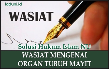 Wasiat Mengenai Organ Tubuh Mayit