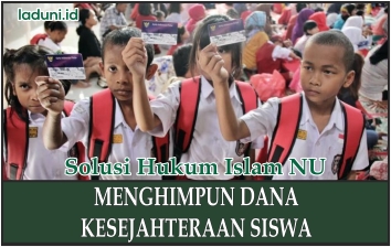 Menghimpun Dana Kesejahteraan Siswa