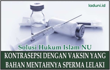 Kontrasepsi dengan Vaksin yang Bahan Mentahnya Sperma Lelaki