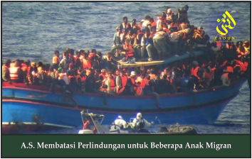 A.S. Membatasi Perlindungan untuk Beberapa Anak Migran