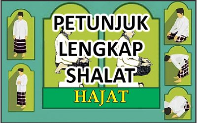 Petunjuk Lengkap Shalat Hajat