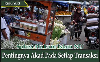 Pentingnya Akad pada Setiap Transaksi
