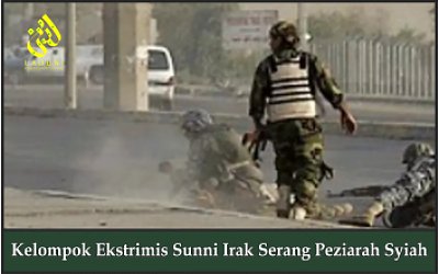 Kelompok Ekstrimis Sunni Irak Serang Peziarah Syiah