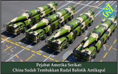 Pejabat Amerika Serikat: China Sudah Tembakkan Rudal Balistik Antikapal