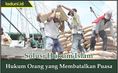 Hukum Orang yang Membatalkan Puasa