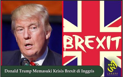 Donald Trump Memasuki Krisis Brexit di Inggris