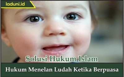 Hukum Menelan Ludah Ketika Berpuasa