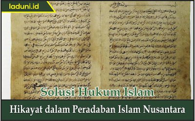 Hikayat dalam Peradaban Islam Nusantara