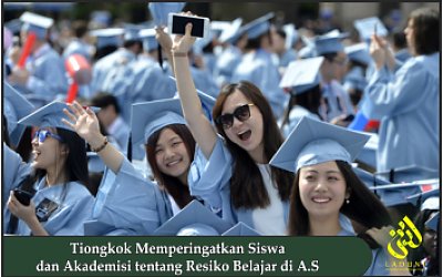 Tiongkok Memperingatkan Siswa dan Akademisi tentang Resiko Belajar di A.S.