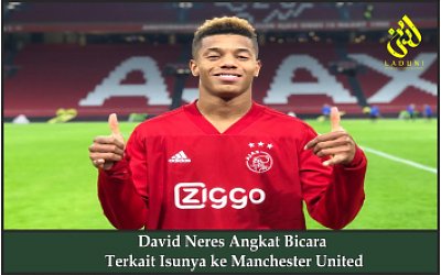 David Neres Angkat Bicara Terkait Isunya ke Manchester United