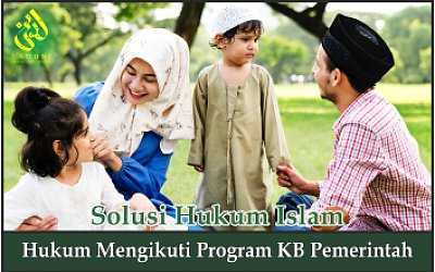 Hukum Mengikuti Program KB Pemerintah