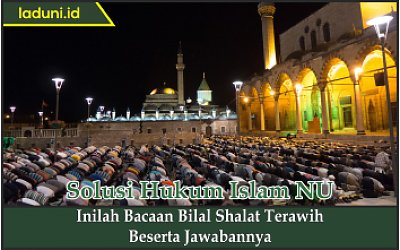 Inilah Bacaan Bilal Shalat Tarawih beserta Jawabannya