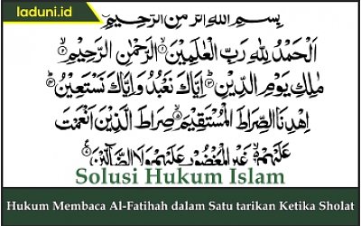 Hukum Membaca Al Fatihah Dalam Satu Tarikan Ketika Sholat