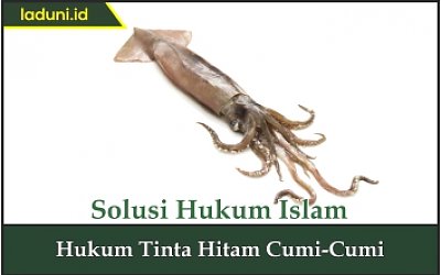 Hukum Tinta Hitam Cumi-Cumi
