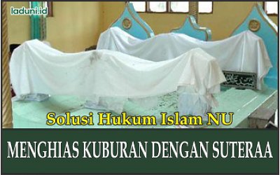 Menghias Kuburan dengan Sutera