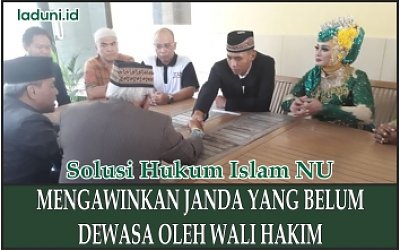 Hukum Menikahkan Janda yang Belum Dewasa oleh Wali Hakim