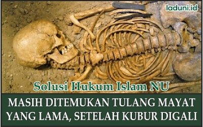 Apa yang Harus Dilakukan ketika Menggali Makam, Masih Ada Tulang Mayat yang Dikubur di situ?