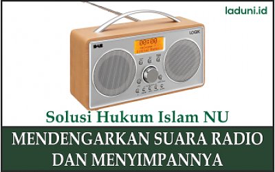 Hukum Mendengarkan Suara Radio