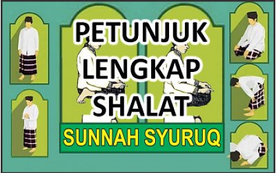 Petunjuk Lengkap Dan Tata Cara Shalat Sunah Syuruq | Shalat › Laduni.id