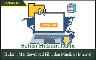 Hukum Mendownload Film dan Musik di Internet