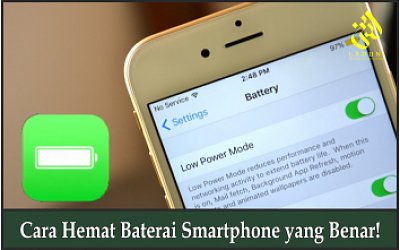 Cara Hemat Baterai Smartphone yang Benar!