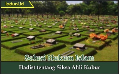 Hadis tentang Siksa Ahli Kubur