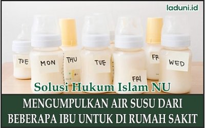 Air Susu yang Dikumpulkan untuk Keperluan Rumah Sakit