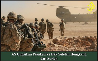 AS Ungsikan Pasukan ke Irak Setelah Hengkang dari Suriah
