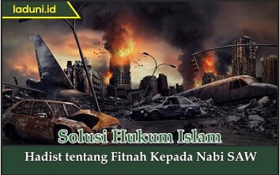 Hadis tentang Fitnah Kepada Nabi SAW