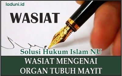 Wasiat Mengenai Organ Tubuh Mayit