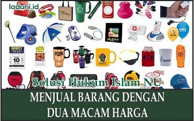Menjual Barang dengan Dua Macam Harga