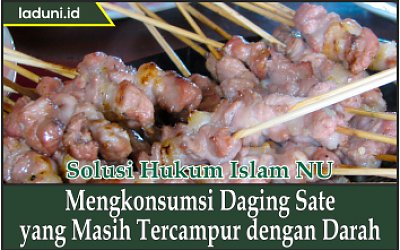 Mengkonsumsi Daging Sate yang Masih Tercampur dengan Darah
