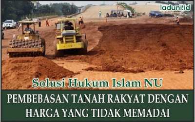Pembebasan Tanah Rakyat dengan Harga yang Tidak Memadai