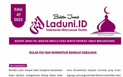 Buletin Jumat Laduni.ID Edisi 47: Bulan Sya’ban Momentum Berbuat Kebajikan