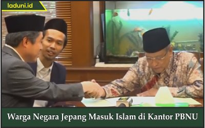 Warga Negara Jepang Masuk Islam di Kantor PBNU