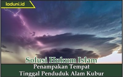Penampakan Tempat Tinggal Penduduk Alam Kubur