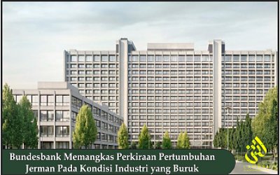 Bundesbank Memangkas Perkiraan Pertumbuhan Jerman Pada Kondisi Industri yang Buruk