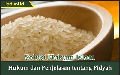Hukum dan Penjelasan tentang Fidyah