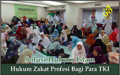 Hukum Zakat Profesi bagi Para TKI