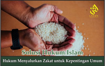 Hukum Menyalurkan Zakat untuk Kepentingan Umum