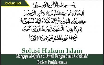 Mengapa Al Qur'an Diawali dengan Surat Al-fatihah?