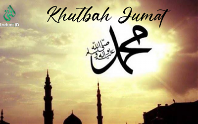 Khutbah Jumat: Akhlak Adalah Kunci Sukses Perjuangan Rasulullah SAW