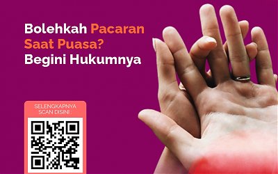 Bolehkah Pacaran Saat Puasa? Begini Hukumnya