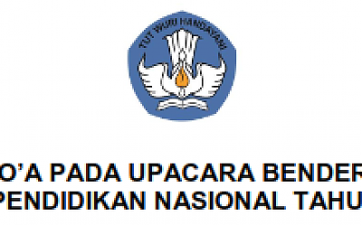 Doa Upacara Bendera Hari Pendidikan Nasional 2 Mei Tahun 2021