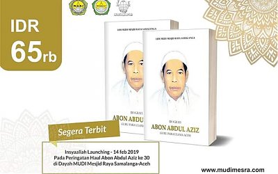 Segera Dapat Buku Perjalanan Intelektual dan Spritual Guru Para Ulama Aceh