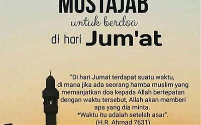 Hari Jum’at, Waktu Mustajabah Berdoa