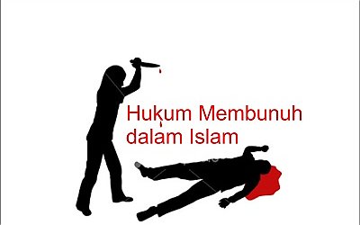 Hukum Membunuh dalam Islam