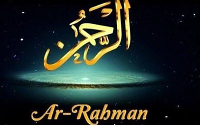 Asmaul Husna #1: Dahsyatnya Fadhilah Wirid Ar-Rahman