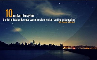 Laillatul Qadar #6: Menurut Versi Kitab Ianah At-Thalibin dan Tafsir Sawi