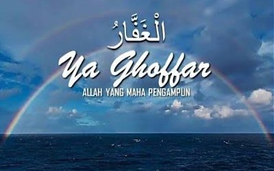 Rasakan di Balik Dahsyatnya Kelebihan Zikir Al-Ghaffar